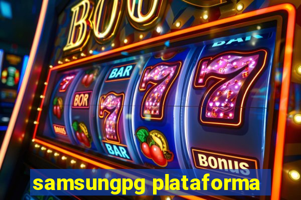 samsungpg plataforma